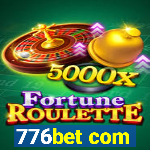 776bet com